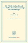 Buchcover Die Politik der Reichsbank und die Reichsschatzanweisungen nach dem Kriege.