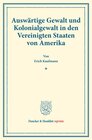 Buchcover Auswärtige Gewalt und Kolonialgewalt in den Vereinigten Staaten von Amerika.