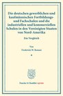 Buchcover Die deutschen gewerblichen und kaufmännischen Fortbildungs- und Fachschulen und die industriellen und kommerziellen Schu