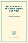 Buchcover Die kommunalen Anleihen in England und Wales.