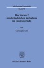 Buchcover Der Vorwurf missbräuchlichen Verhaltens im Insolvenzrecht.