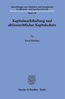 Buchcover Kapitalmarkthaftung und aktienrechtlicher Kapitalschutz.