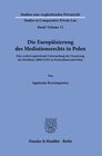 Buchcover Die Europäisierung des Mediationsrechts in Polen.