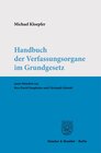 Buchcover Handbuch der Verfassungsorgane im Grundgesetz.