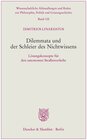 Buchcover Dilemmata und der Schleier des Nichtwissens.