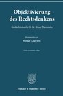 Buchcover Objektivierung des Rechtsdenkens.