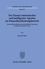 Buchcover Der Einsatz automatischer und intelligenter Agenten im Finanzdienstleistungsbereich.
