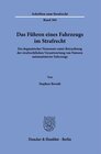 Buchcover Das Führen eines Fahrzeugs im Strafrecht.