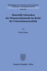 Buchcover Materielle Schranken der Stimmrechtsmacht im Recht der Unternehmensanleihe.
