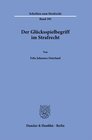 Buchcover Der Glücksspielbegriff im Strafrecht.