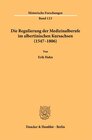 Buchcover Die Regulierung der Medizinalberufe im albertinischen Kursachsen (1547–1806).