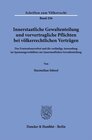 Buchcover Innerstaatliche Gewaltenteilung und vorvertragliche Pflichten bei völkerrechtlichen Verträgen.