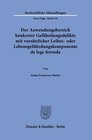 Buchcover Der Anwendungsbereich konkreter Gefährdungsdelikte mit vorsätzlicher Leibes- oder Lebensgefährdungskomponente de lege fe