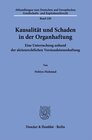 Buchcover Kausalität und Schaden in der Organhaftung.