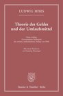 Buchcover Theorie des Geldes und der Umlaufsmittel.
