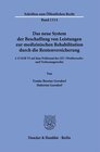 Buchcover Das neue System der Beschaffung von Leistungen zur medizinischen Rehabilitation durch die Rentenversicherung.