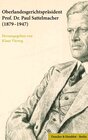 Buchcover Oberlandesgerichtspräsident Prof. Dr. Paul Sattelmacher (1879–1947)