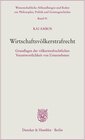 Buchcover Wirtschaftsvölkerstrafrecht. / Wissenschaftliche Abhandlungen und Reden zur Philosophie, Politik und Geistesgeschichte B