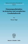Buchcover Einmanngesellschaften im deutschen und europäischen Gesellschaftsrecht.
