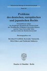 Buchcover Probleme des deutschen, europäischen und japanischen Rechts.