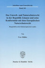 Buchcover Das Umwelt- und Naturschutzrecht in der Republik Litauen und seine Konformität mit dem Europäischen Naturschutzrecht.