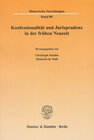 Buchcover Konfessionalität und Jurisprudenz in der frühen Neuzeit.