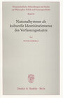Buchcover Nationalhymnen als kulturelle Identitätselemente des Verfassungsstaates.
