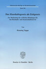 Buchcover Das Haushaltsgesetz als Zeitgesetz.