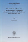 Buchcover Das Gesetz des Unbewussten im Rechtsdiskurs: Grundlinien einer psychoanalytischen Rechtstheorie nach Freud und Lacan.