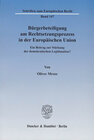 Buchcover Bürgerbeteiligung am Rechtsetzungsprozess in der Europäischen Union.