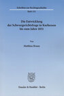 Buchcover Die Entwicklung der Schwurgerichtsfrage in Kurhessen bis zum Jahre 1851.