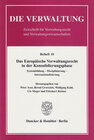 Buchcover Das Europäische Verwaltungsrecht in der Konsolidierungsphase.