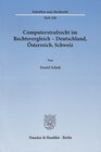 Buchcover Computerstrafrecht im Rechtsvergleich - Deutschland, Österreich, Schweiz.