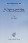 Buchcover Die Tilgung von Eigenschulden des Vorerben mit Nachlassmitteln.