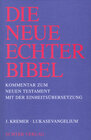 Buchcover Die Neue Echter-Bibel. Kommentar / Kommentar zum Neuen Testament mit Einheitsübersetzung. Gesamtausgabe / Lukasevangeliu