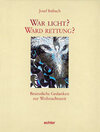 Buchcover War Licht? Ward Rettung?