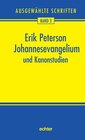 Buchcover Ausgewählte Schriften / Johannesevangelium und Kanonstudien