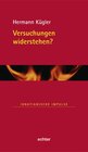 Buchcover Versuchungen widerstehen?