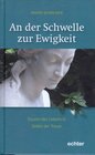 Buchcover An der Schwelle zur Ewigkeit