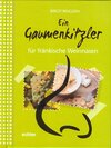 Buchcover Ein Gaumenkitzler für fränkische Weinnasen