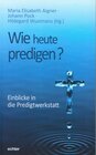 Buchcover Wie heute predigen?