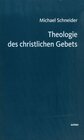 Buchcover Theologie des christlichen Gebets