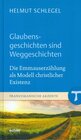 Buchcover Glaubensgeschichten sind Weggeschichten