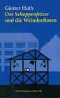 Buchcover Der Schoppenfetzer und die Weindorftoten
