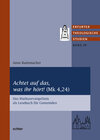 Buchcover Achtet auf das, was ihr hört! (Mk 4,24)