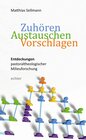 Buchcover Zuhören - Austauschen - Vorschlagen