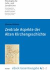Buchcover Zentrale Aspekte der Alten Kirchengeschichte