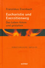 Buchcover Eucharistie und Exerzitienweg