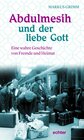 Buchcover Abdulmesih und der liebe Gott