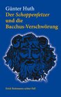 Buchcover Der Schoppenfetzer und die Bacchus-Verschwörung